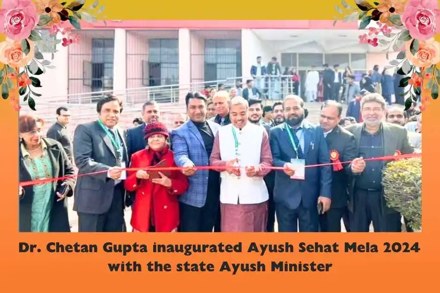 Dr Chetan Gupta inaugurated Ayush Sehat Mela 2024